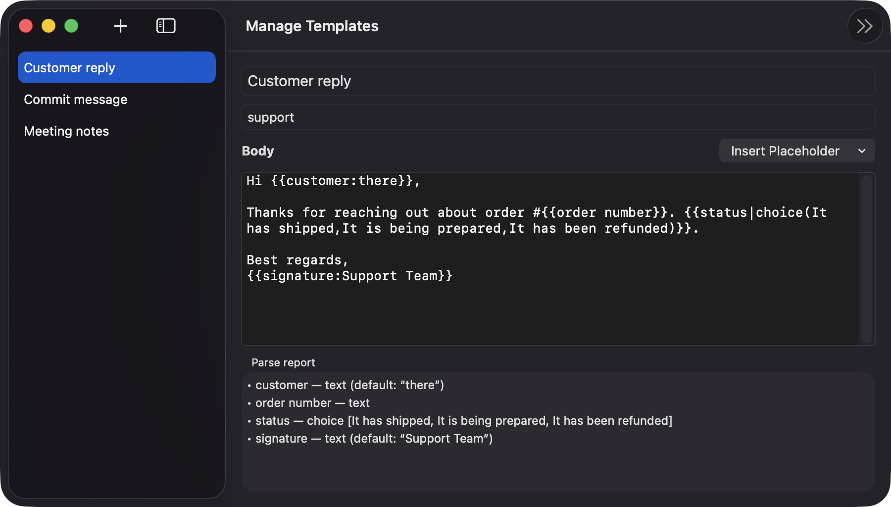 Template manager window with body editor and parse report
